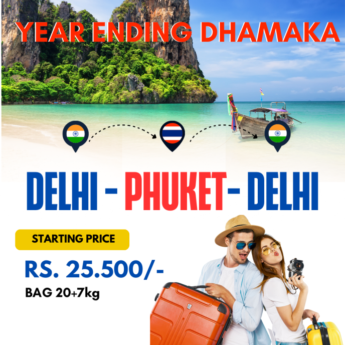 DELHI-PHUKET ROUND TRIP FARE